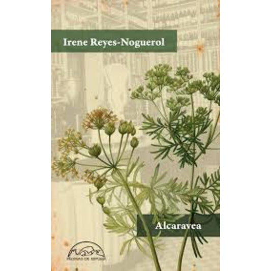 ALCARAVEA | IRENE REYES NOGUEROL