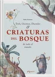 CRIATURAS DEL BOSQUE, DE TODO EL MUNDO | MALIN NEUMANN