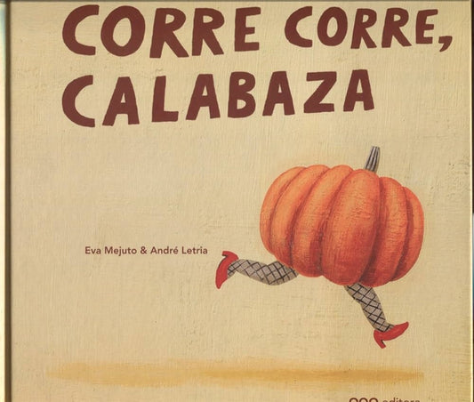 CORRE, CORRE CALABAZA | Autores varios