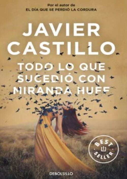 TODO LO QUE SUCEDIO CON MIRANDA HUFF | Javier Castillo
