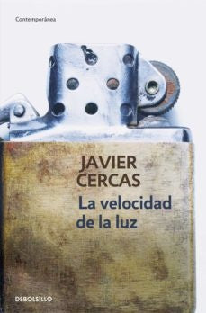 VELOCIDAD DE LA LUZ, LA | Javier Cercas