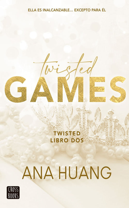 Twisted 2. Twisted Games | Ana Huang
