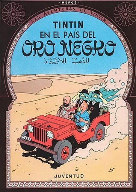 TINTIN EN EL PAIS DEL ORO NEGRO | HERGE