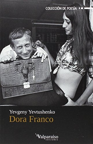 DORA FRANCO | YEVGENY YEVTUSHENKO
