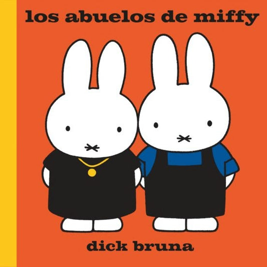 ABUELOS DE MIFFY, LOS | DICK BRUNA