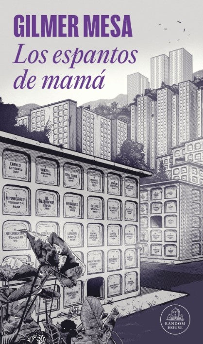 ESPANTOS DE MAMA, LOS | Gilmer Mesa