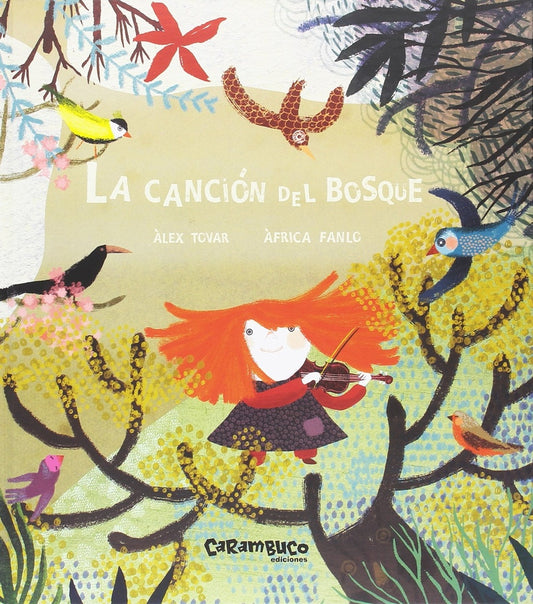 CANCION DEL BOSQUE, LA | ALEX TOVAR