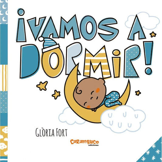 VAMOS A DORMIR | GLORIA FORT