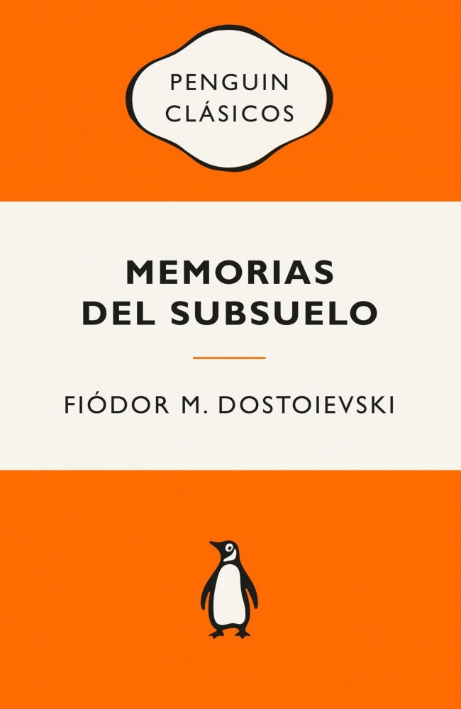 MEMORIAS DEL SUBDUELO | Fiódor M. Dostoievski
