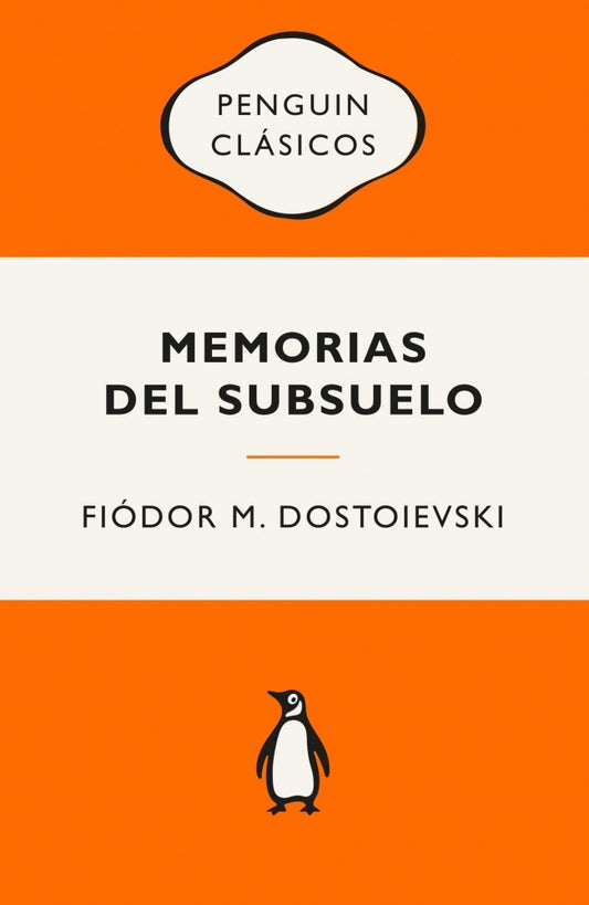 MEMORIAS DEL SUBDUELO | Fiódor M. Dostoievski