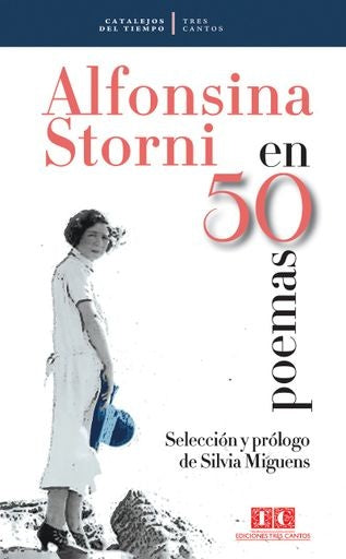 Alfonsina Storni en 50 poemas | Alfonsina Storni