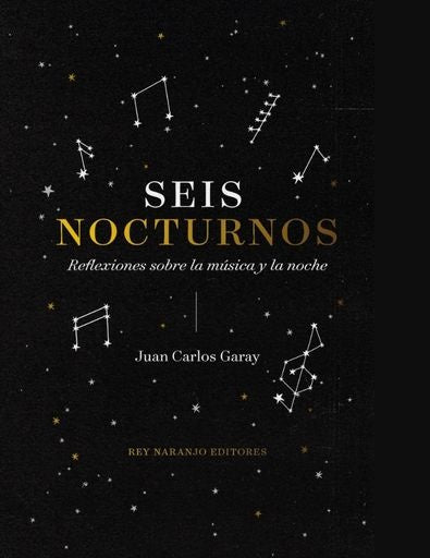 Seis nocturnos | JUAN CARLOS GARAY