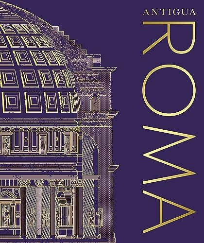 ANTIGUA ROMA | Autores varios