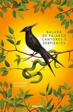 JUEGOS DEL HAMBRE 4 BALADA DE PAJAROS  | Suzanne Collins