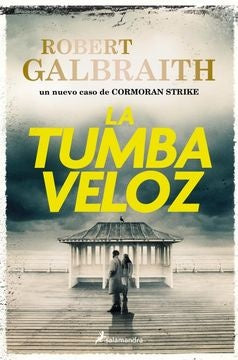 TUMBA VELOZ, LA | Roberth Galbraith