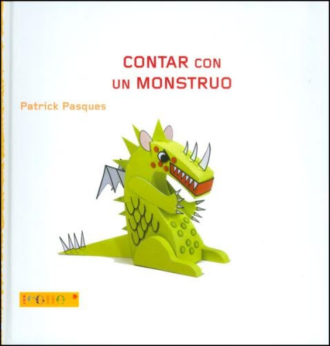 CONTAR CON UN MONSTRUO | PATRICK PASQUES