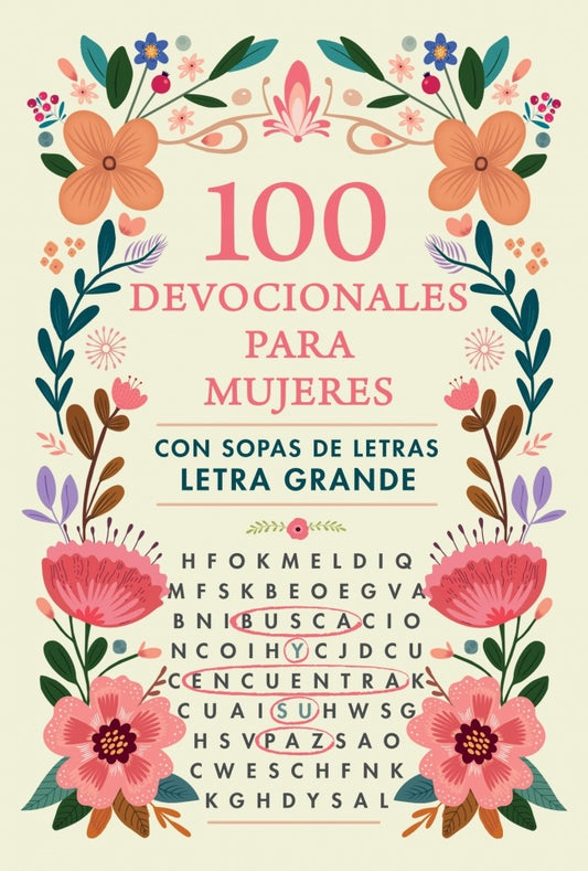100 DIAS CON DIOS DEVOCIONAL PARA MUJERES | Autores varios