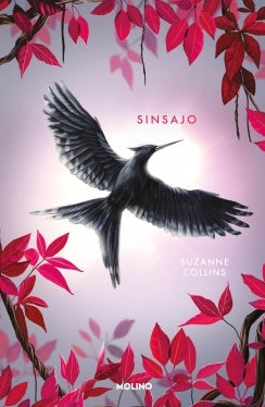 JUEGOS DEL HAMBRE 3. SINSAJO | Suzanne Collins