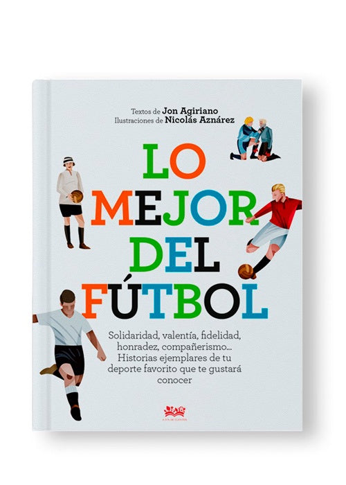 LO MEJOR DEL FUTBOL | JON AGIRIANO