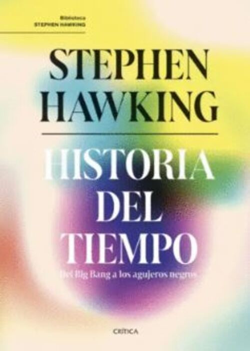 Historia del tiempo | Stephen Hawking