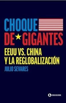 CHOQUE DE GIGANTES | JULIO SEVARES