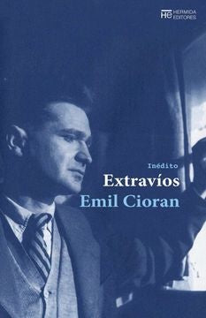 EXTRAVIOS | EMIL CIORAN