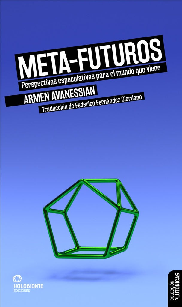META FUTUROS | ARMEN AVANESSIAN