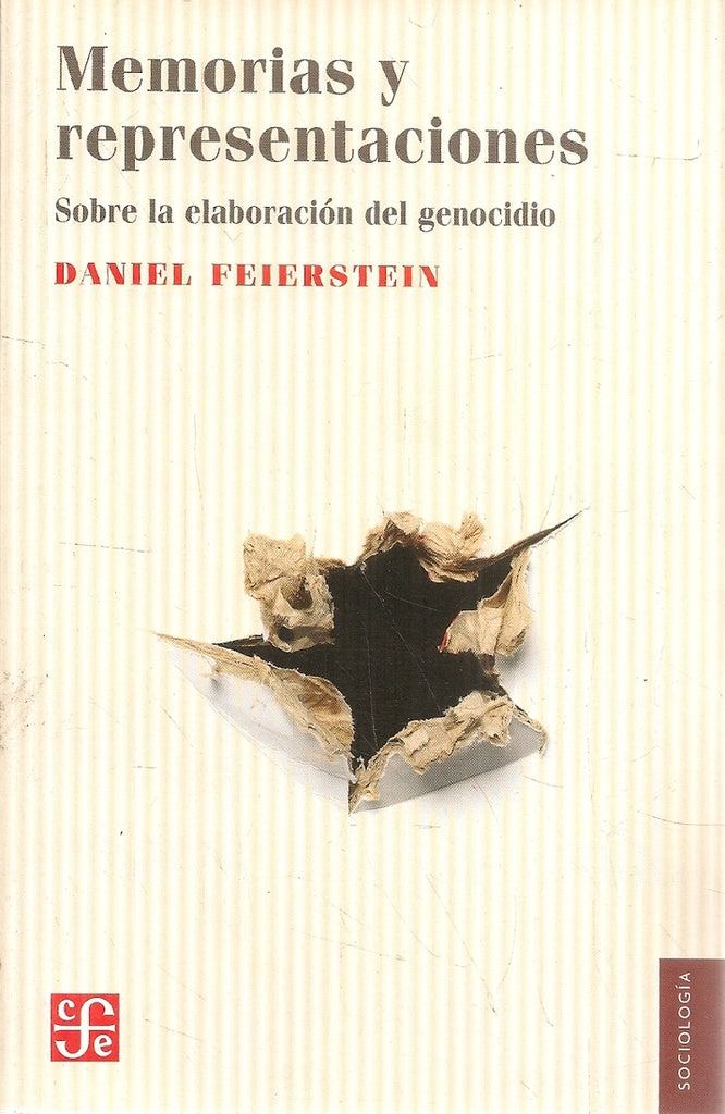 Memorias y representaciones | DANIEL FEIERSTEIN