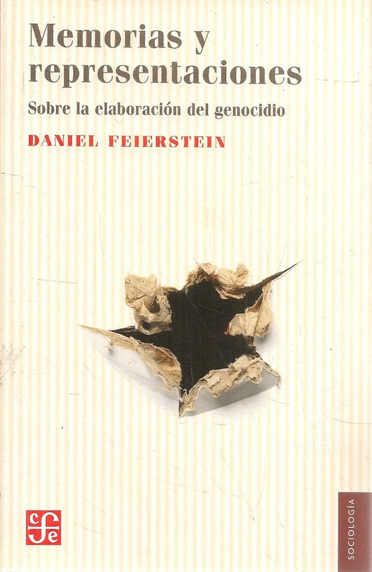 Memorias y representaciones | DANIEL FEIERSTEIN
