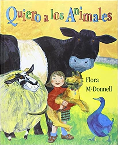 Quiero los animales | FLORA McDONNELL