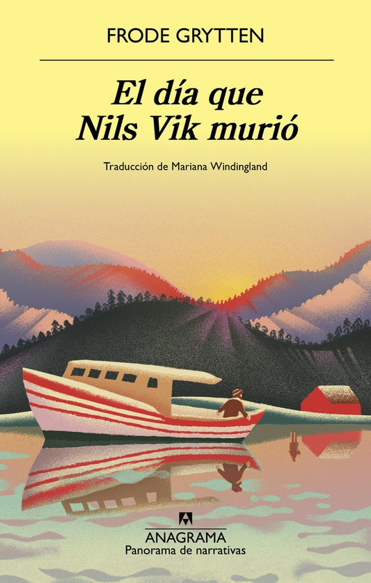 DIA QUE NILS VIK MURIO, EL | FRODE GRYTTEN