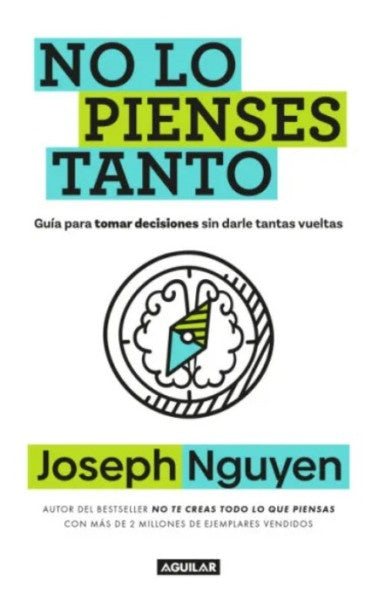 NO LO PIENSES TANTO | JOSEPG NGUYEN
