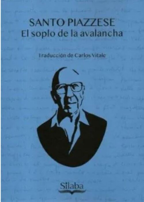 El soplo de la avalancha | SANTO PIAZZESE
