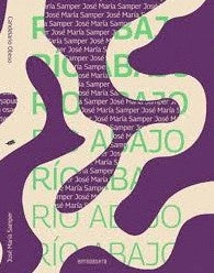 Rio arriba, rio abajo nueva edicion | Obeso, Samper