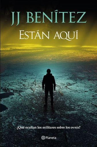 Estan aqui | J.J. Benítez