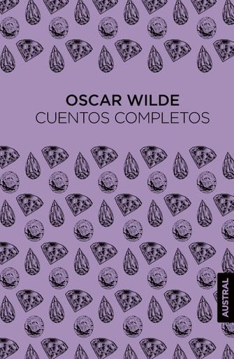 Cuentos completos (OSCAR WILDE) | Oscar Wilde