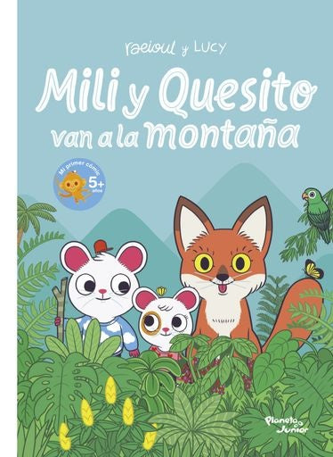 Mili y quesito van a la montaña | Autores varios