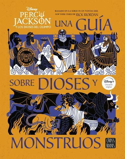 Percy Jackson y los Dioses del olimpo una guia sobre dioses | Autores varios