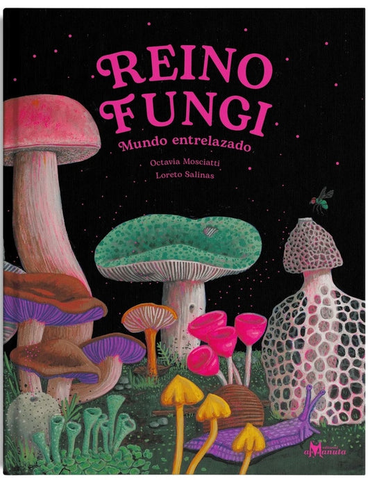Reino Fungi | Octavia Mosciatti