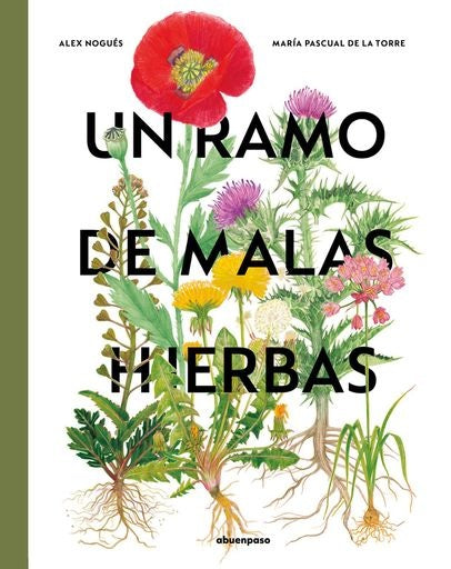 Un ramo de malas hierbas | NOGUES, De la torre
