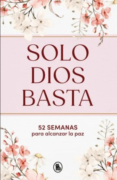 SOLO DIOS BASTA | Varios Autores