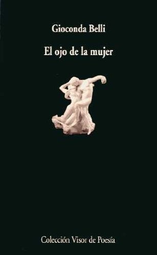 OJO DE LA MUJER, EL | Gioconda Belli