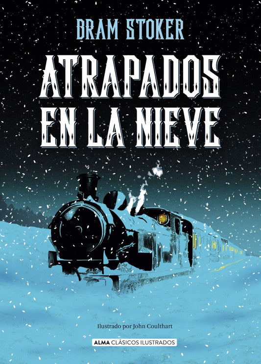 ATRAPADOS EN LA NIEVE | Bram Stoker
