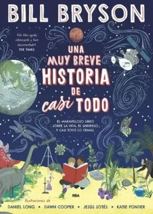 UNA MUY BREVE HISTORIA DE CASI TODO | BILL BRYSON