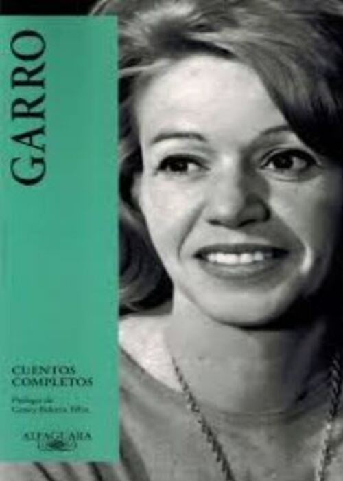 CUENTOS COMPLETOS | Elena Garro