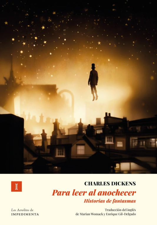 PARA LEER AL ANOCHECER. HISTORIAS DE FANTASMAS | Charles Dickens