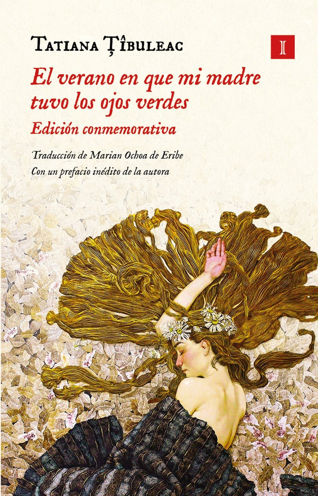 VERANO EN QUE MI MADRE TUVO LOS OJOS VERDES, EL | Tatiana Tîbuleac