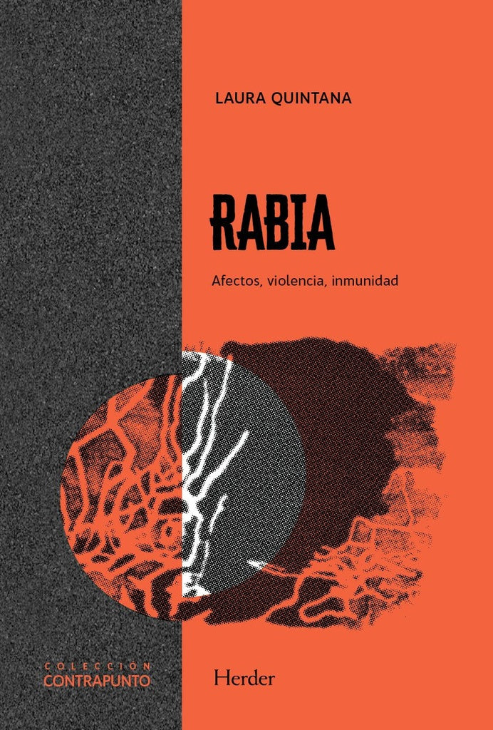 RABIA AFECTOS VIOLENCIA INMUNIDAD | Laura Quintana