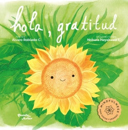 Hola, gratitud | Robledo, Hayakawa