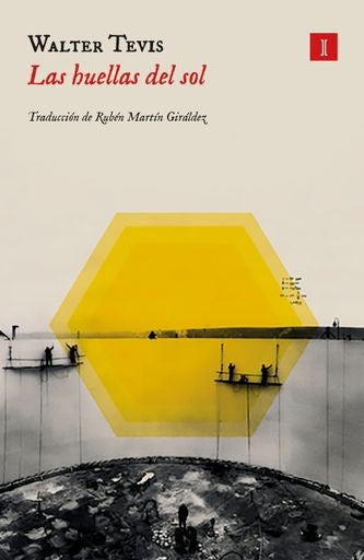 HUELLAS DEL SOL, LAS | Walter Tevis
